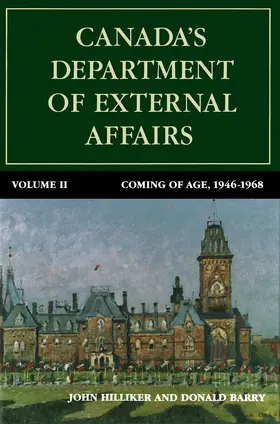 Hilliker / Barry |  Canada's Department of External Affairs, Volume 2 | eBook | Sack Fachmedien