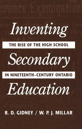 Millar / Gidney |  Inventing Secondary Education | eBook | Sack Fachmedien