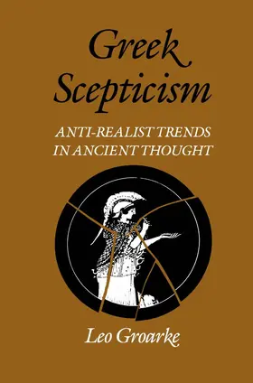 Groarke |  Greek Scepticism | eBook | Sack Fachmedien