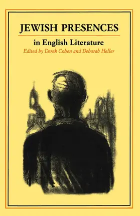 Cohen / Heller |  Jewish Presences in English Literature | eBook | Sack Fachmedien