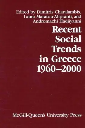 Charalambis / Maratou-Alipranti / Hadjiyanni |  Recent Social Trends in Greece, 1960-2000 | eBook | Sack Fachmedien