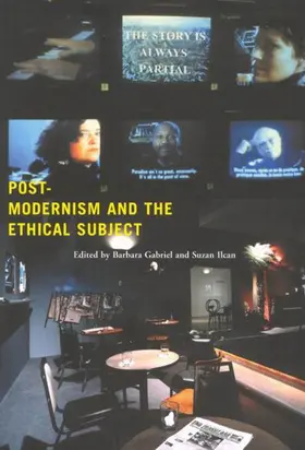 Gabriel / Ilcan |  Postmodernism and the Ethical Subject | eBook | Sack Fachmedien