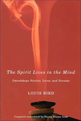 Bird / Gray |  Spirit Lives in the Mind | eBook | Sack Fachmedien