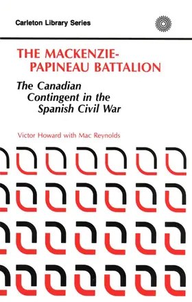 Howard |  MacKenzie-Papineau Battalion | eBook | Sack Fachmedien