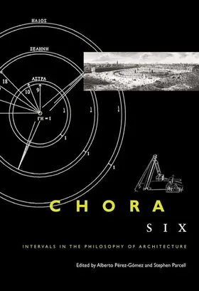Pérez-Gómez / Perez-Gomez / Parcell |  Chora, Volume Six | eBook | Sack Fachmedien