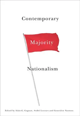 Gagnon / Lecours / Nootens |  Contemporary Majority Nationalism | eBook | Sack Fachmedien