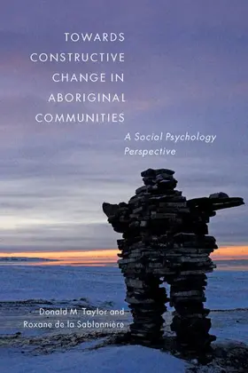 Taylor |  Towards Constructive Change in Aboriginal Communities | eBook | Sack Fachmedien