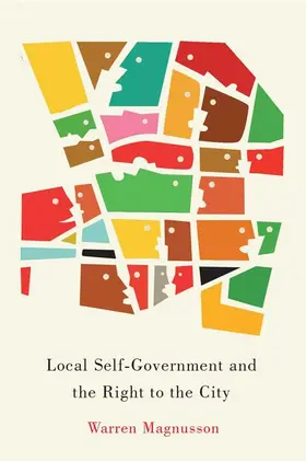 Magnusson |  Local Self-Government and the Right to the City | eBook | Sack Fachmedien