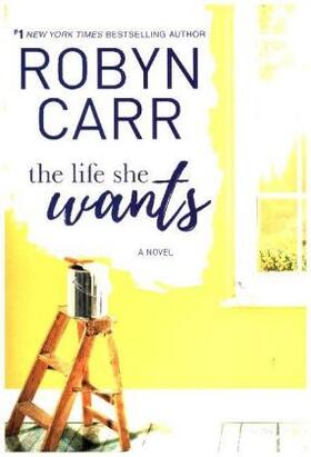Carr | THE LIFE SHE WANTS | Buch | 978-0-7783-1967-2 | sack.de