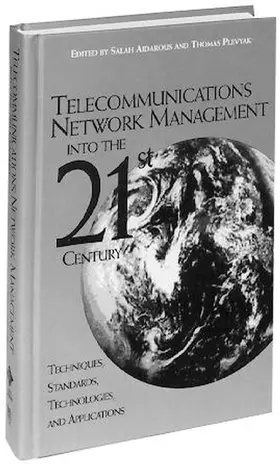 Aidarous / Plevyak |  Telecommunications Network Management Into the 21st Century | Buch |  Sack Fachmedien