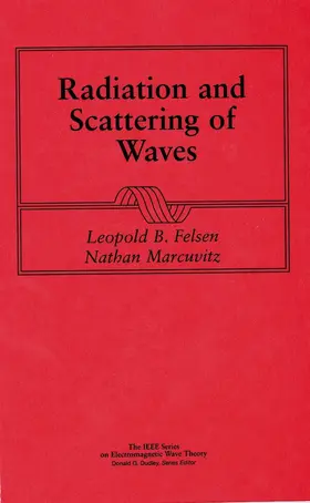 Felsen / Marcuvitz |  Radiation and Scattering of Waves | Buch |  Sack Fachmedien