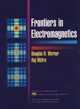 Werner / Mittra |  Frontiers in Electromagnetics | Buch |  Sack Fachmedien