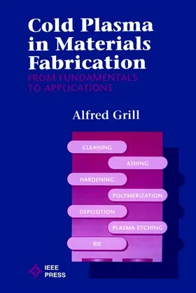 Grill |  Cold Plasma Materials Fabrication | Buch |  Sack Fachmedien