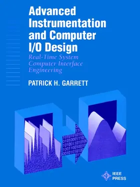 Garrett |  Advanced Instrumentation and Computer I/O Design | Buch |  Sack Fachmedien