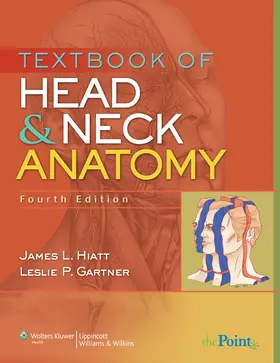 Hiatt / Gartner |  Textbook of Head and Neck Anatomy | Buch |  Sack Fachmedien