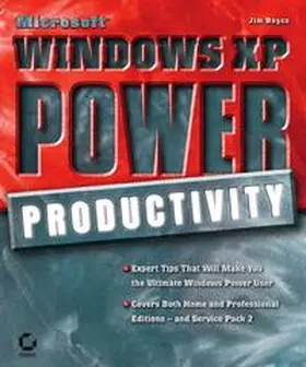 Boyce |  Microsoft Windows XP Power Productivity | eBook | Sack Fachmedien