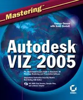 Omura / Onstott |  Mastering Autodesk VIZ 2005 | eBook | Sack Fachmedien
