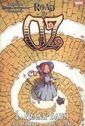 Shanower |  Oz: Road To Oz | Buch |  Sack Fachmedien