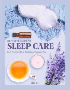 Ely | Complete Guide to Sleep Care | Buch | 978-0-7858-4030-5 | www2.sack.de