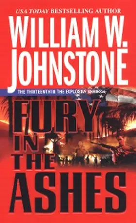 Johnstone |  Fury in the Ashes | eBook | Sack Fachmedien