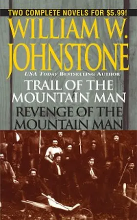 Johnstone |  Trail of the Mountain Man/revenge of the Mountain Man | eBook | Sack Fachmedien