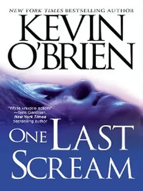 O'Brien |  One Last Scream | eBook | Sack Fachmedien