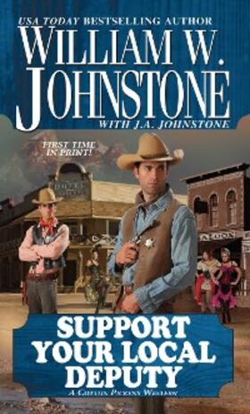 Johnstone |  Support Your Local Deputy | eBook | Sack Fachmedien