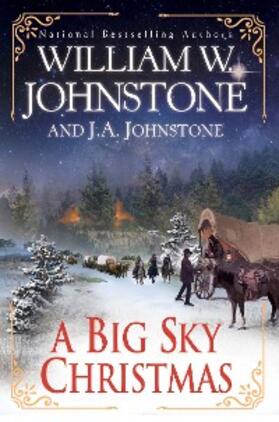 Johnstone |  A Big Sky Christmas | eBook | Sack Fachmedien