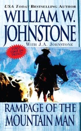 Johnstone |  Rampage of the Mountain Man | eBook | Sack Fachmedien