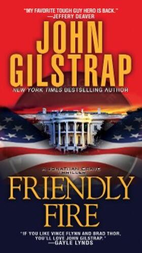 Gilstrap | Friendly Fire | E-Book | www2.sack.de