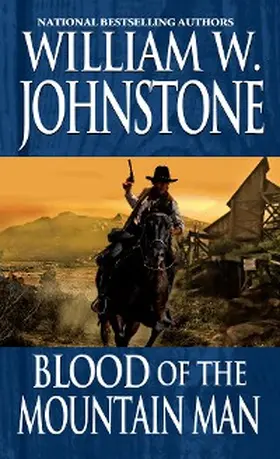 Johnstone |  Blood Of The Mountain Man | eBook | Sack Fachmedien