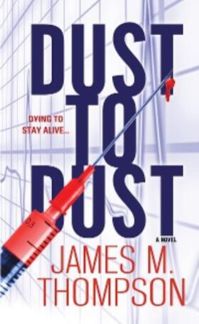 Thompson |  Dust to Dust | eBook | Sack Fachmedien