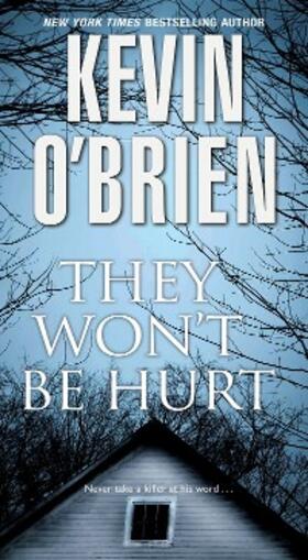 O'Brien |  They Won't Be Hurt | eBook | Sack Fachmedien