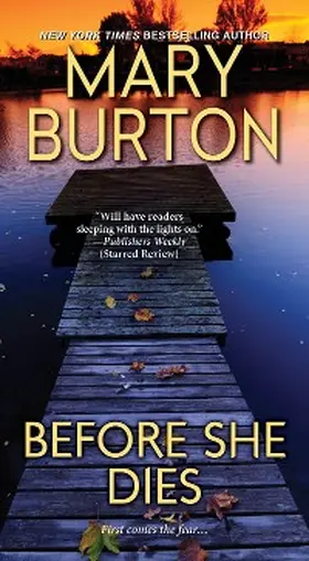 Burton |  Before She Dies | eBook | Sack Fachmedien