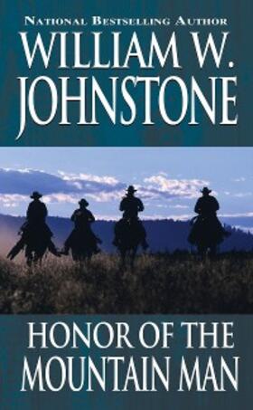 Johnstone |  Honor of the Mountain Man | eBook | Sack Fachmedien