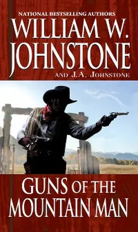 Johnstone |  Guns of the Mountain Man | eBook | Sack Fachmedien