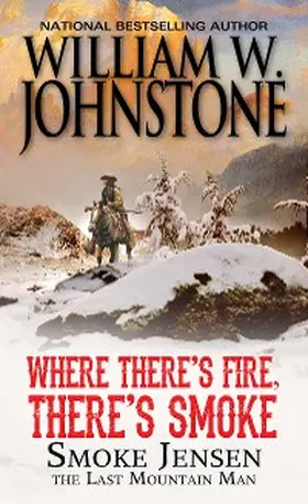 Johnstone |  Where There's Fire, There's Smoke | eBook | Sack Fachmedien