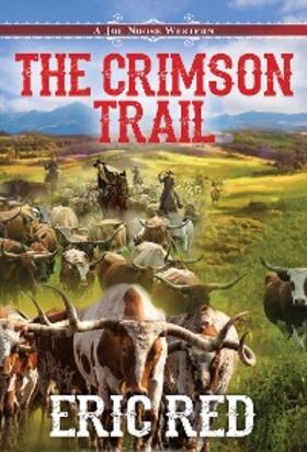 Red |  The Crimson Trail | eBook | Sack Fachmedien