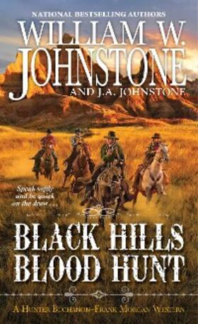 Johnstone |  Black Hills Blood Hunt | eBook | Sack Fachmedien