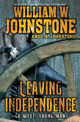 Johnstone |  Leaving Independence | eBook | Sack Fachmedien