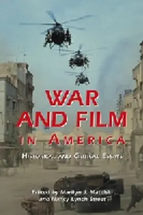 Matelski |  War and Film in America: Historical and Critical Essays | Buch |  Sack Fachmedien