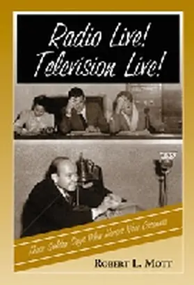 Mott |  Radio Live! Television Live! | Buch |  Sack Fachmedien