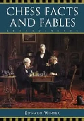 Winter |  Chess Facts and Fables | Buch |  Sack Fachmedien