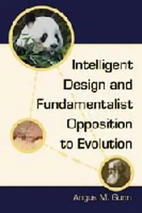 Gunn |  Intelligent Design and Fundamentalist Opposition to Evolution | Buch |  Sack Fachmedien