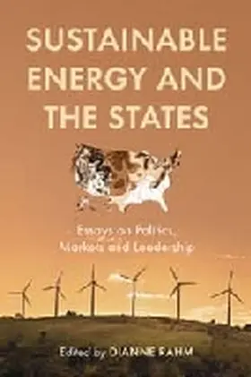 Rahm |  Sustainable Energy and the States | Buch |  Sack Fachmedien