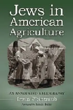 Weintraub |  Jews in American Agriculture | Buch |  Sack Fachmedien