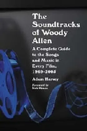 Harvey |  The Soundtracks of Woody Allen | Buch |  Sack Fachmedien