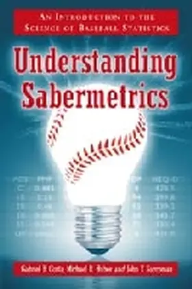 Costa |  Understanding Sabermetrics | Buch |  Sack Fachmedien