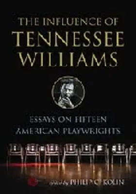 Kolin |  The Influence of Tennessee Williams | Buch |  Sack Fachmedien