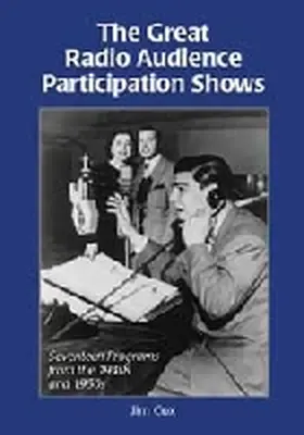 Cox |  The Great Radio Audience Participation Shows | Buch |  Sack Fachmedien